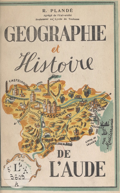 Couverture ebook de Géographie et histoire du département de l'Aude, de Romain Plande