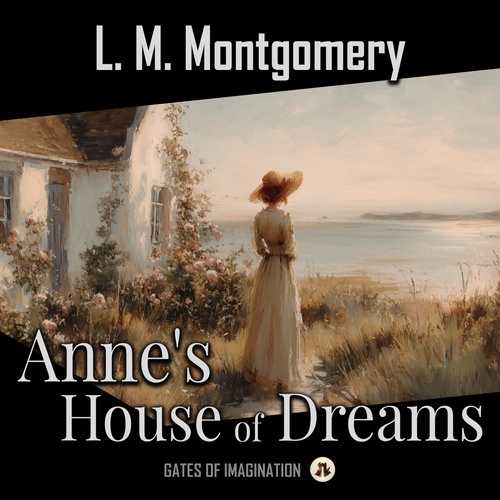 Couverture audiobook de Anne's House of Dreams, de Lucy Maud Montgomery