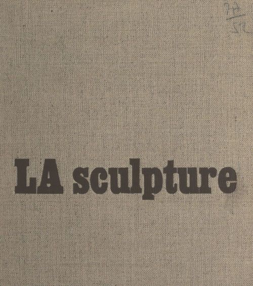 Couverture ebook de La sculpture, de Emile Gilioli