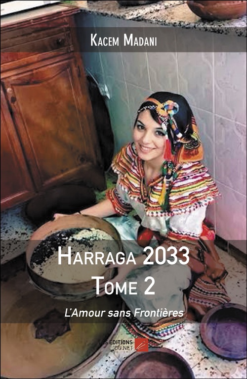 ebook cover of Harraga 2033 - Tome 2, by Kacem Madani