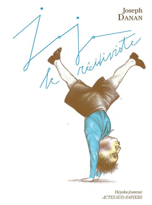 Couverture ebook de Jojo le récidiviste, de Joseph Danan