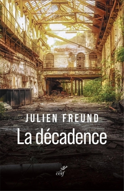 Couverture ebook de LA DECADENCE, de Julien Freund