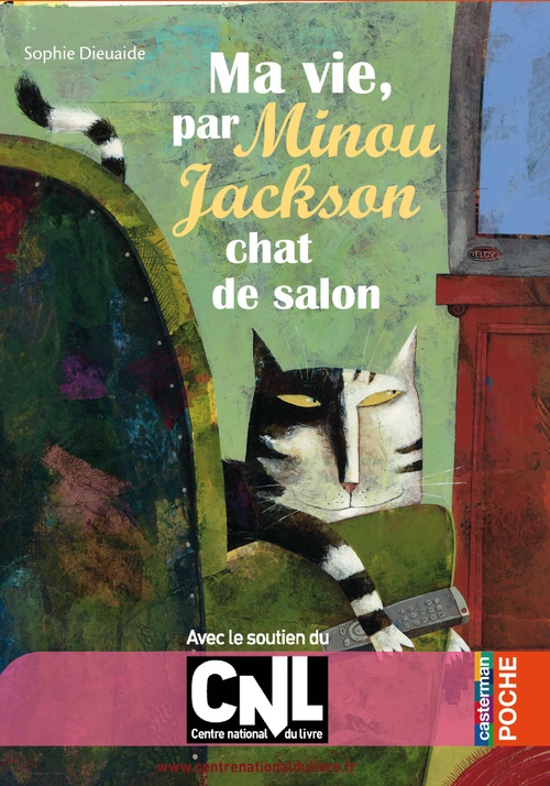 ebook cover of Ma vie, par Minou Jackson, chat de salon, by Sophie Dieuaide