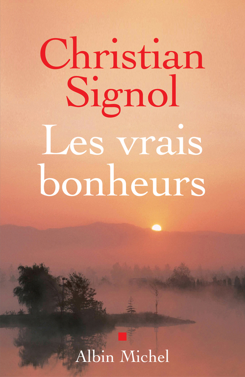 ebook cover of Les Vrais bonheurs, by Christian Signol