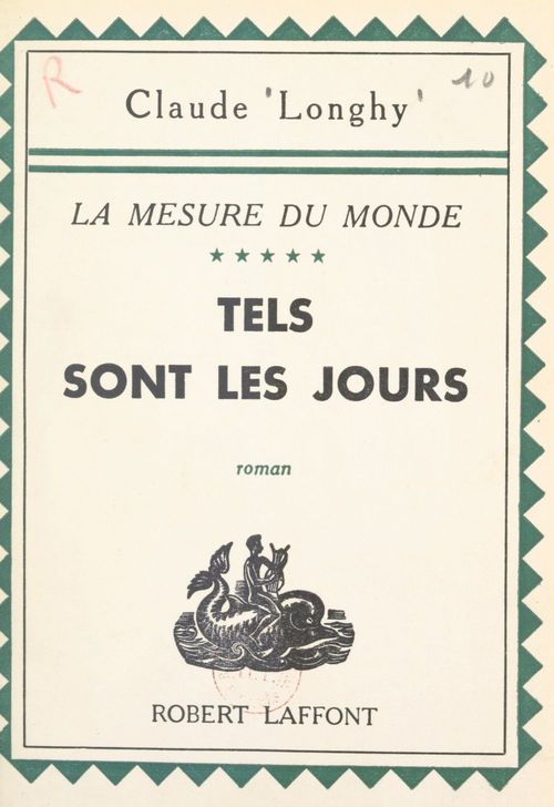 Couverture ebook de La mesure du monde (5). Tels sont les jours, de Claude Longhy