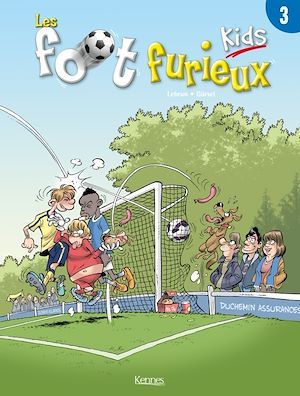 ebook cover of Les Foot furieux kids T03, by André Lebrun, Gurcan Gürsel