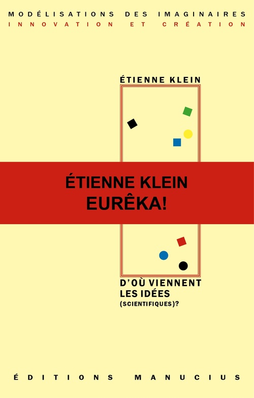 Couverture ebook de D'où viennent les idées (scientifiques) ?, de Etienne Klein