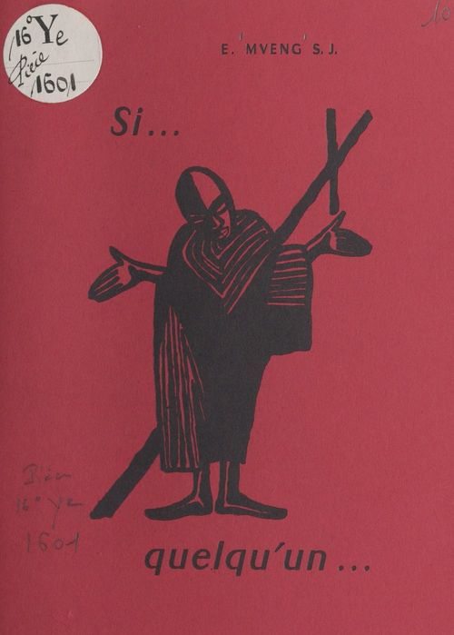 Couverture ebook de Si quelqu'un..., de Engelbert Mveng