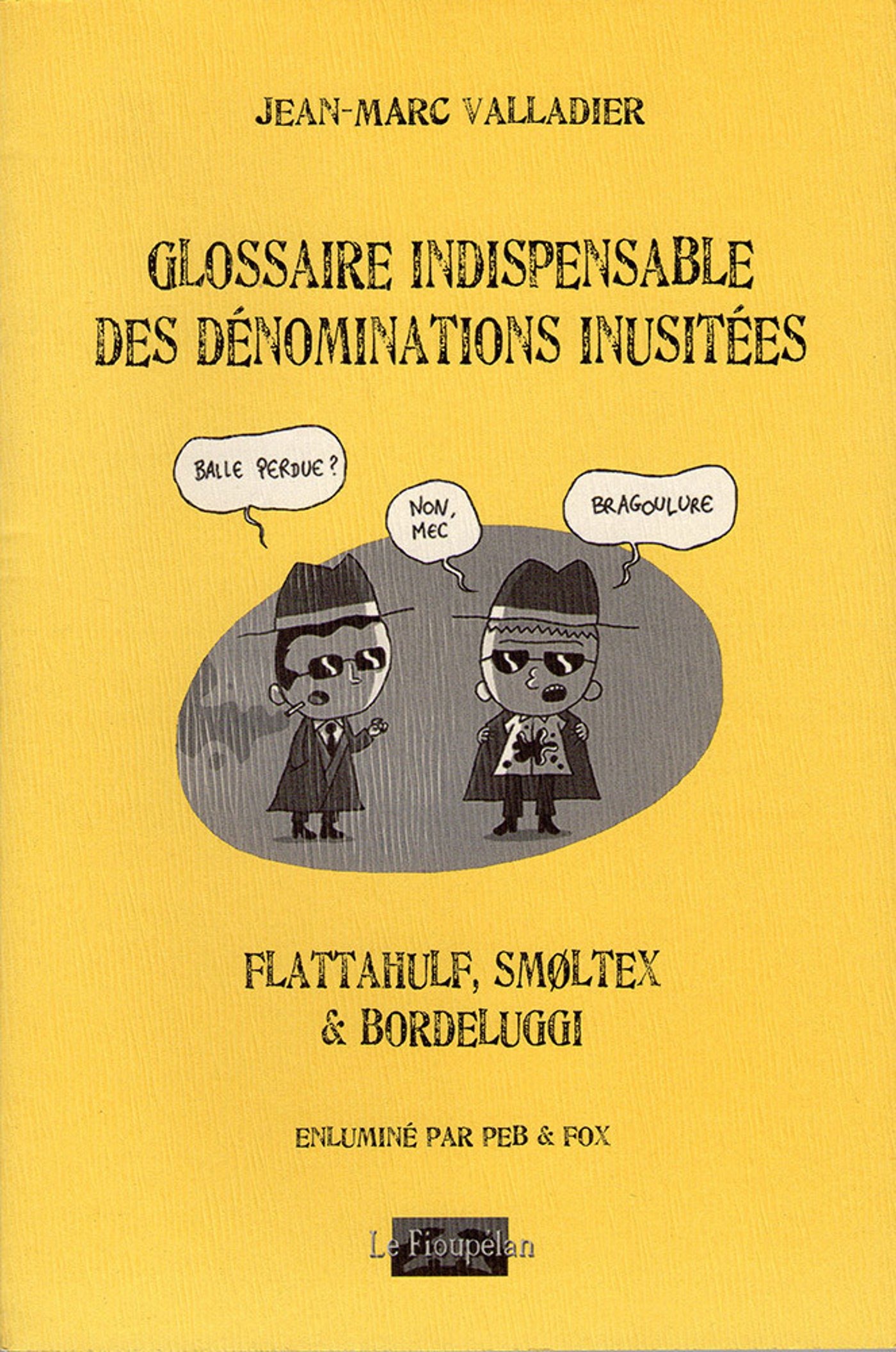 ebook cover of Glossaire indispensable des dénominations inusitées, by Jean-marc Valladier