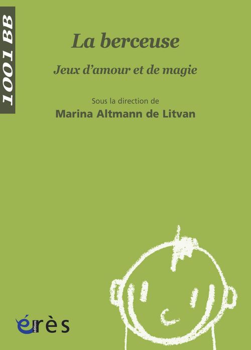 ebook cover of La Berceuse - 1001 bb n°43, by Altmann De Litvan Ma