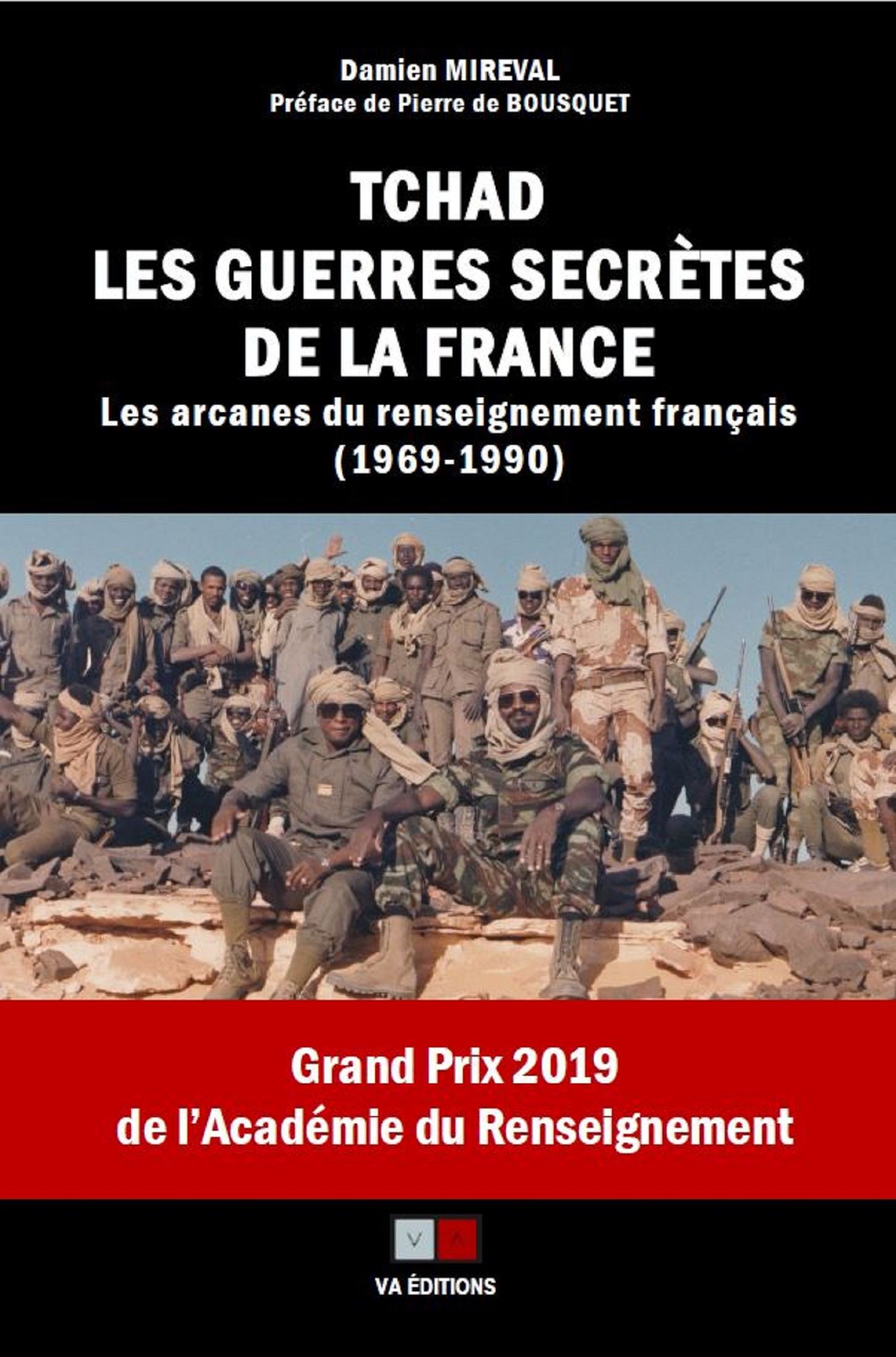Couverture ebook de Tchad : Les guerres secrètes de la France, de Damien Mireval