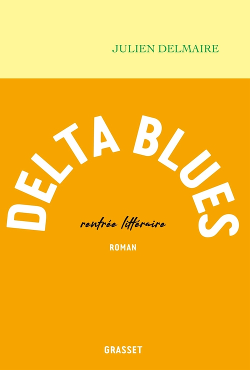 Couverture ebook de Delta Blues, de Julien Delmaire