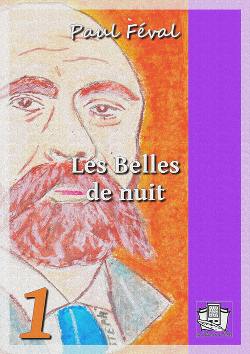 Couverture ebook de Les Belles de nuit, de Paul Féval