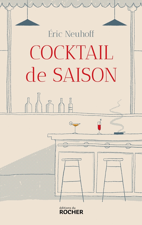 ebook cover of Cocktail de saison, by Eric Neuhoff