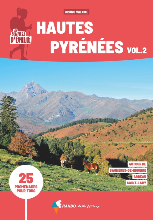 Couverture ebook de Les Sentiers d'Emilie Hautes-Pyrénées vol.2 (3e ed), de Bruno Valcke