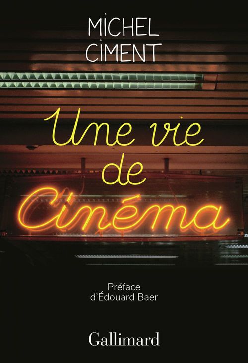 ebook cover of Une vie de cinéma, by Michel Ciment