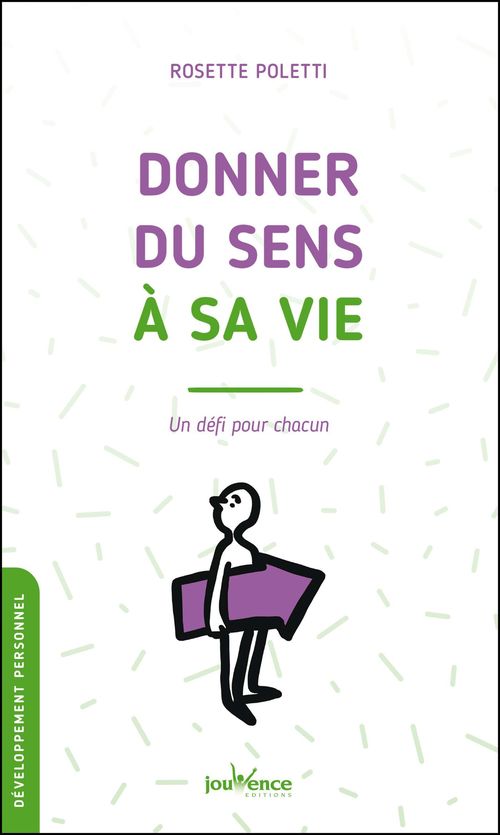 Couverture ebook de Donner du sens à sa vie, de Rosette Poletti
