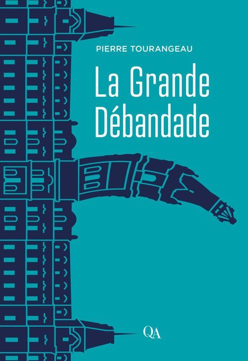 Couverture ebook de La Grande Débandade, de Pierre Tourangeau