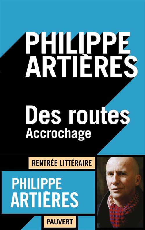 Couverture ebook de Des routes, de Philippe Artières
