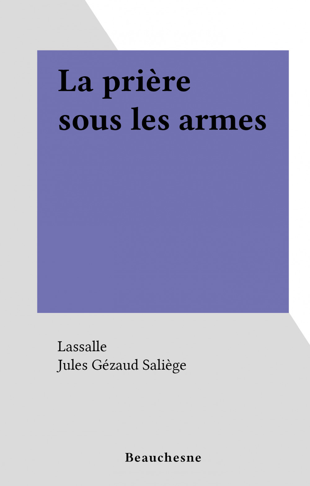 Couverture ebook de La prière sous les armes, de Lassalle