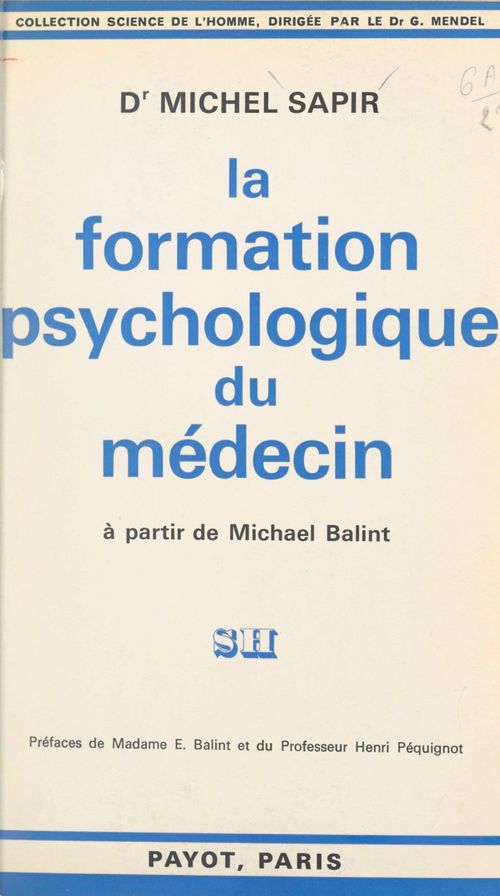 Couverture ebook de La formation psychologique du médecin, de Michel Sapir