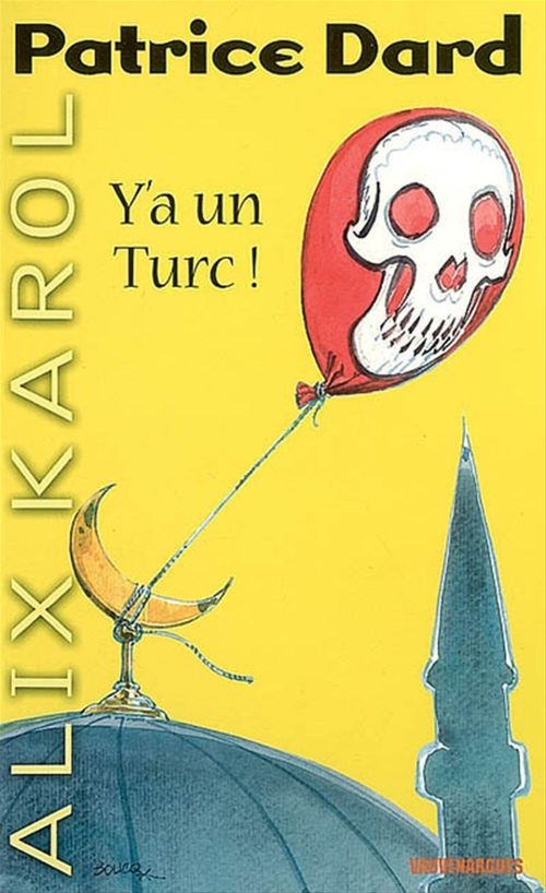 ebook cover of Alix Karol 9 Y'a un Turc !, by Patrice Dard