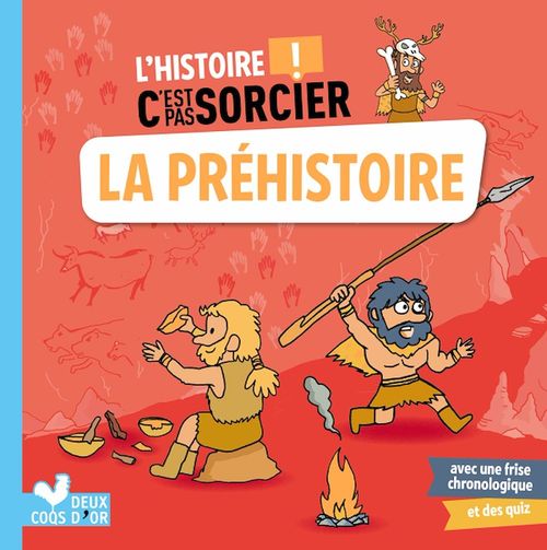 ebook cover of L'histoire C'est pas sorcier - La Préhistoire, by Aurélie Desfour