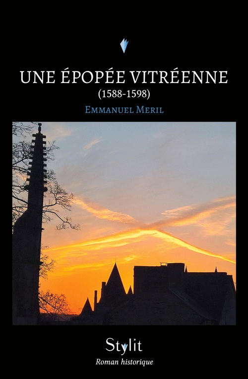 Couverture ebook de Une épopée vitréenne (1588-1598), de Emmanuel Meril