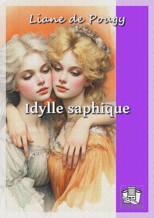 ebook cover of Idylle saphique, by Liane De Pougy