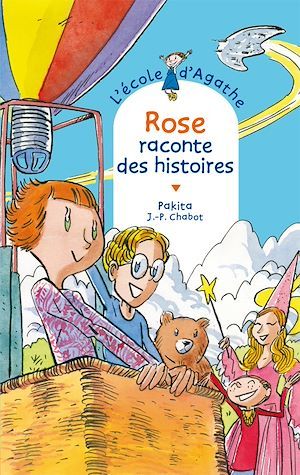 ebook cover of Rose raconte des histoires, by Jean-Philippe Chabot, Pakita