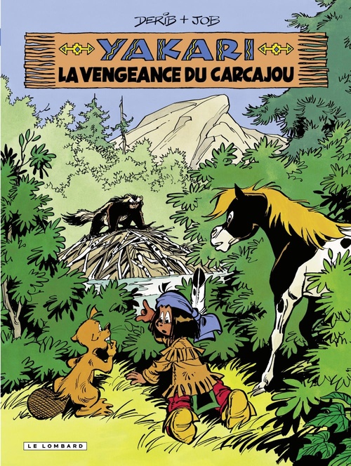 Couverture ebook de Yakari - Tome 26 - La Vengeance du carcajou, de Job, Derib