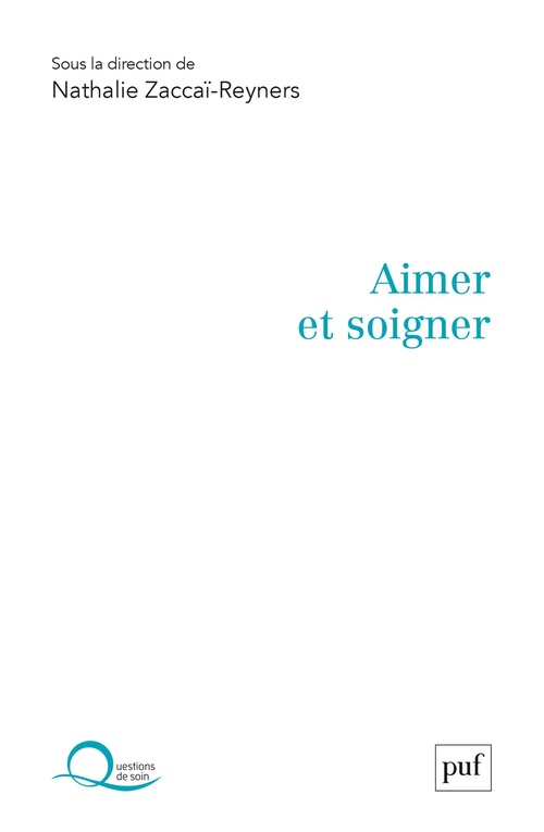 ebook cover of Aimer et soigner, by Collectif, Nathalie Zaccaï-Reyners