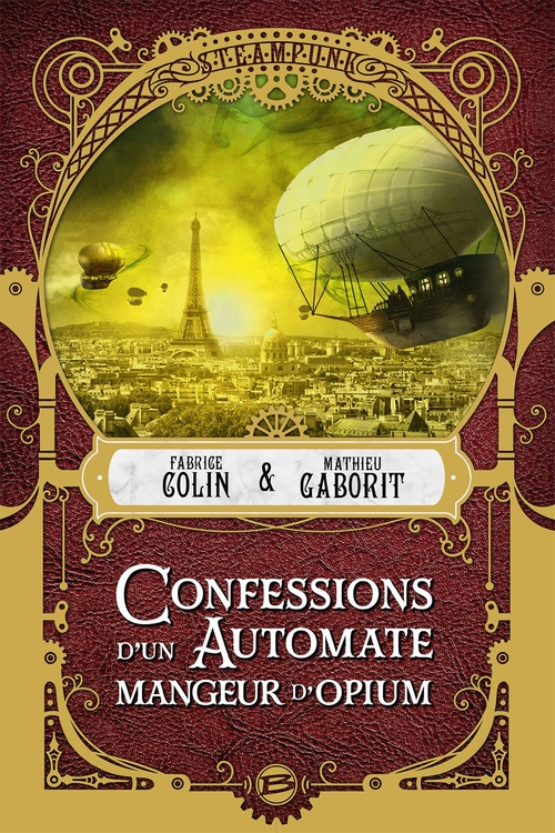 Couverture ebook de Confessions d'un automate mangeur d'opium, de Fabrice Colin, Mathieu Gaborit