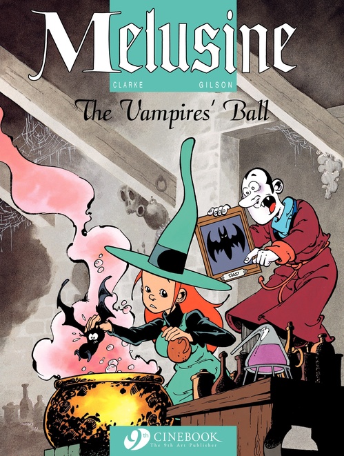 Couverture ebook de Melusine - Volume 3 - The Vampire's ball, de François Gilson, Clarke