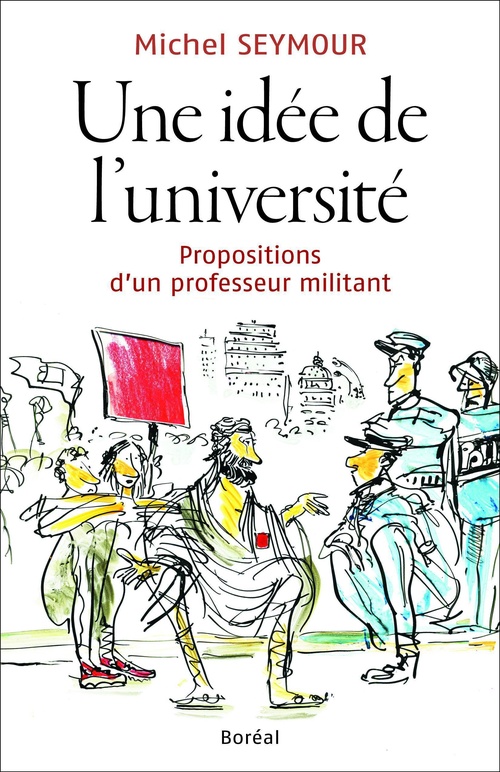 ebook cover of Une idée de l'université, by Michel Seymour