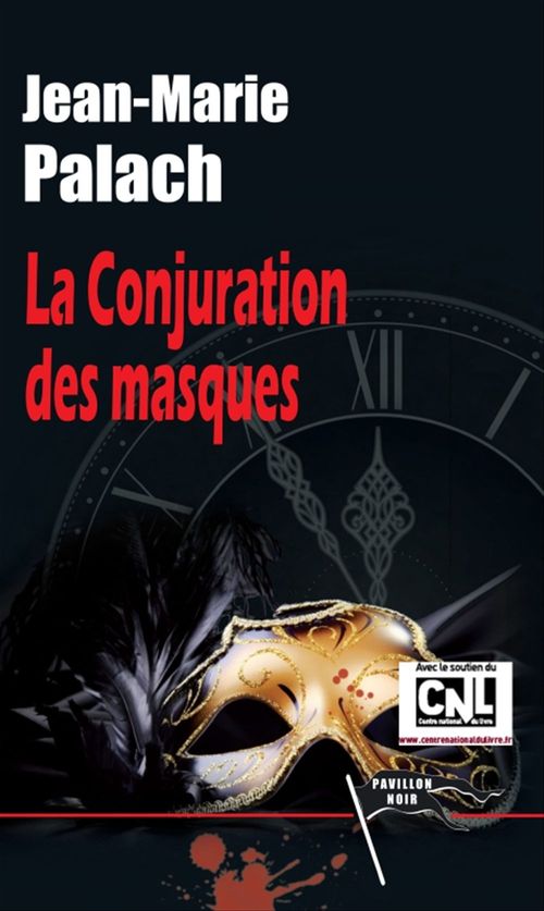 ebook cover of La Conjuration des masques, by Jean-Marie Palach