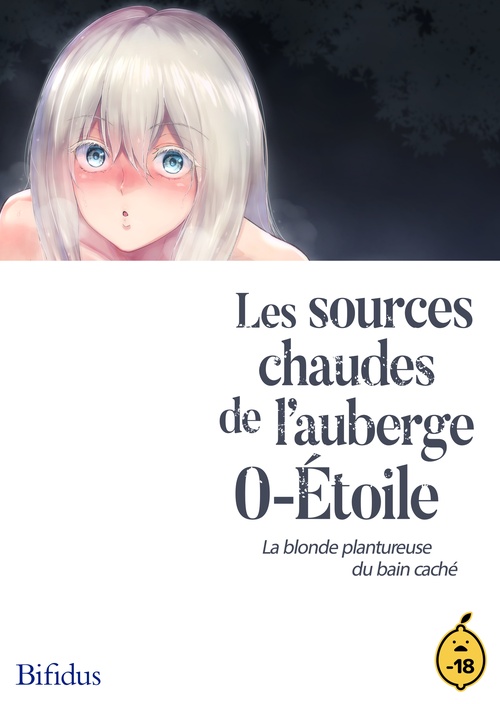 ebook cover of Les sources chaude de l'auberge 0 étoile - Tome 1 La blonde plantureuse du bain caché, by Bifidus