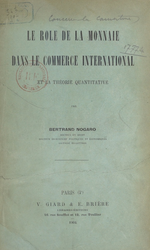 ebook cover of Le rôle de la monnaie dans le commerce international et la théorie quantitative, by Bertrand Nogaro