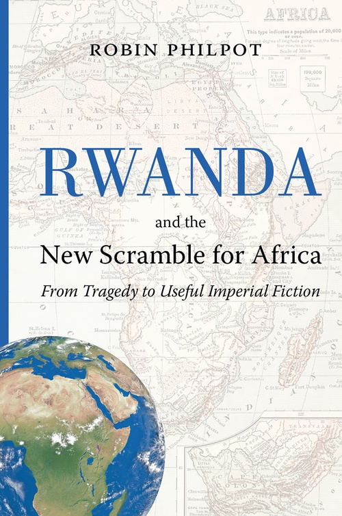 Couverture ebook de Rwanda and the New Scramble for Africa, de Robin Philpot