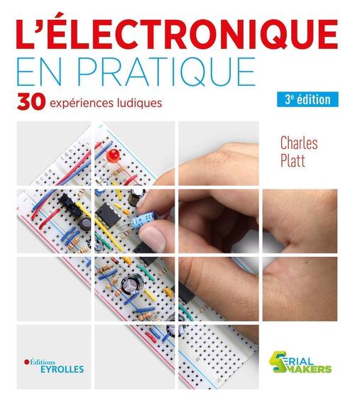 ebook cover of L'électronique en pratique, by Charles Platt