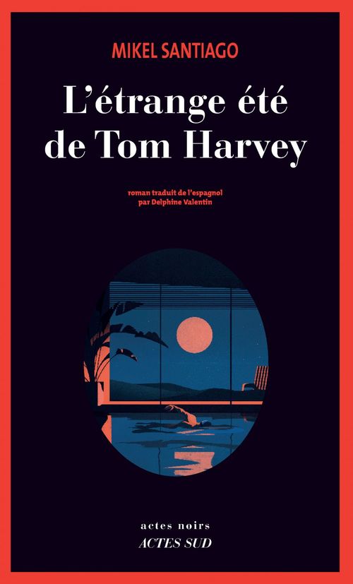 ebook cover of L'Étrange été de Tom Harvey, by Mikel Santiago