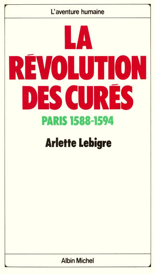 Couverture ebook de La Révolution des curés, de Arlette Lebigre