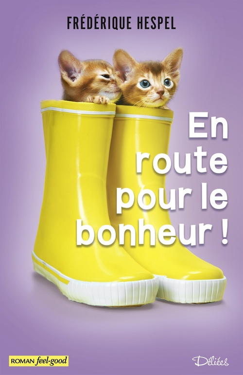 ebook cover of En route pour le bonheur !, by Frederique Hespel