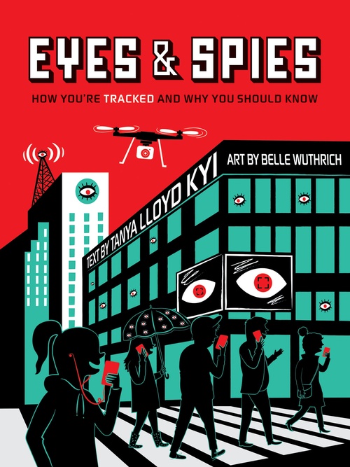 Couverture ebook de Eyes and Spies, de Tanya Lloyd Kyi