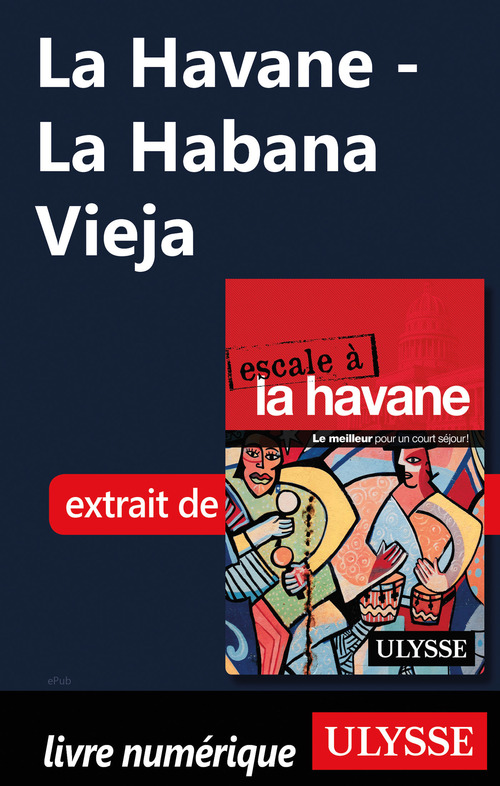 Couverture ebook de La Havane - La Habana Vieja, de Collectif