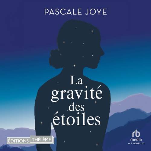 Couverture audiobook de La gravité des étoiles, de Pascale Joye