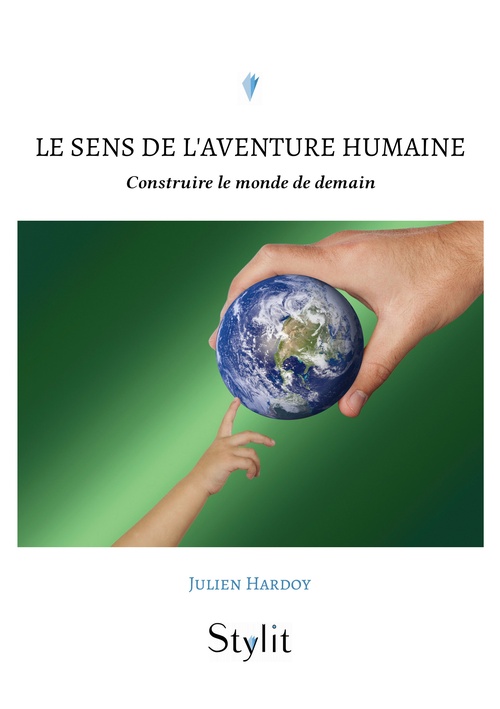Couverture ebook de Le sens de l'aventure humaine, de Julien Hardoy