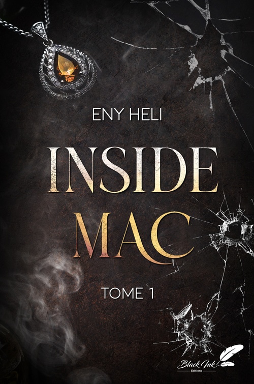 ebook cover of Inside MAC, tome 1 (dark romance), by Heli Eny
