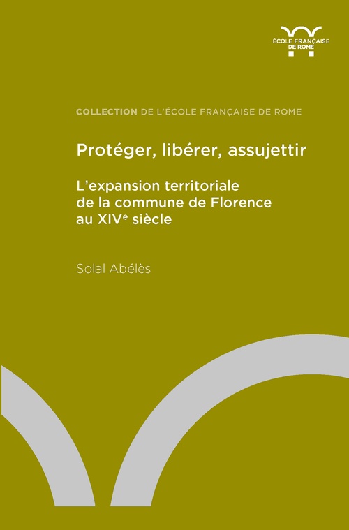 ebook cover of Protéger, libérer, assujettir, by Solal Abélès