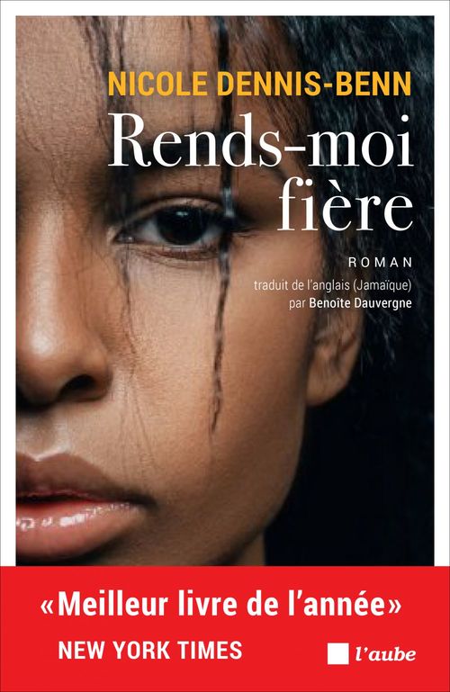 Couverture ebook de Rends-moi fière, de Nicole DENNIS-BENN